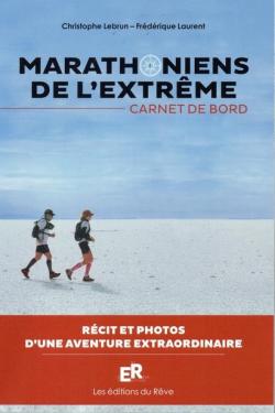 Marathoniens de l'extrme par Christophe Lebrun