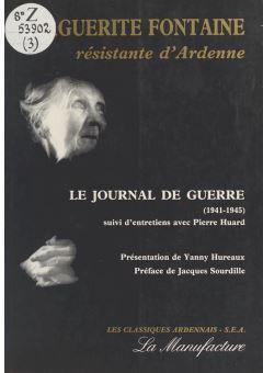 Marguerite Fontaine : Rsistante d'Ardenne par Yanny Hureaux