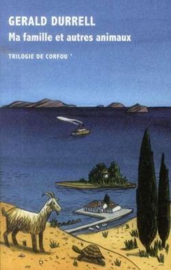 Trilogie de Corfou, tome 1 : Ma famille et autres animaux  par Gerald Durrell