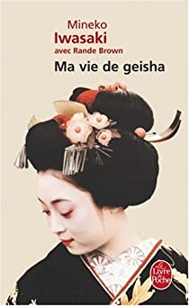 Ma vie de geisha par Iwasaki