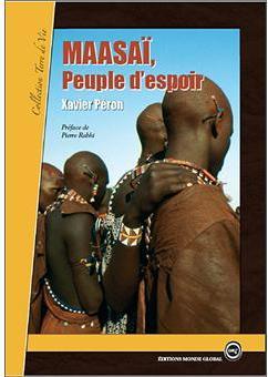 Maasa, Peuple d\'espoir par Xavier Pron
