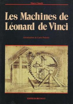 Les machines de Lonard de Vinci  par Marco Cianchi
