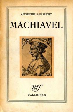 Machiavel par Augustin Renaudet