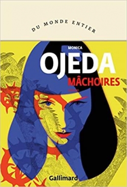 Mâchoires par Mónica Ojeda