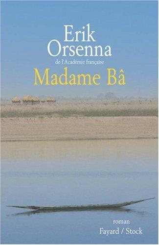 Madame B par Orsenna