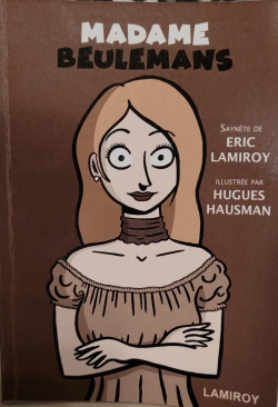 Madame Beulemans par Eric Lamiroy