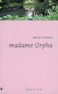 Madame Orpha par Gevers