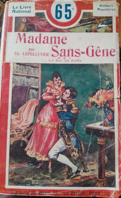 Madame Sans-Gne Le roi de Rome par Edmond Lepelletier