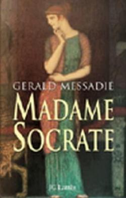 Madame Socrate par Gerald Messadi