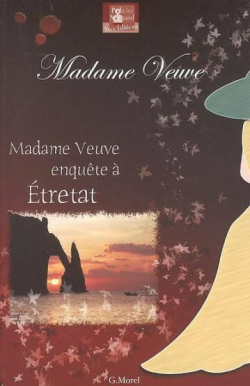 Madame Veuve par Grard Morel