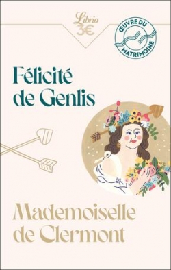 Mademoiselle de Clermont par Stphanie Flicit de Genlis