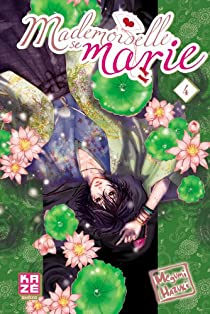 Mademoiselle se marie, tome 4  par Megumi Hazuki