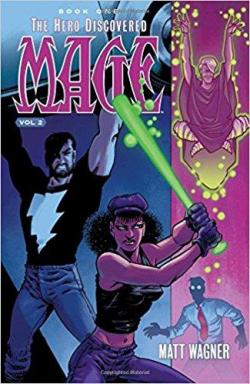 Mage - The Hero Discovered, tome 2 par Matt Wagner