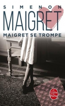 Maigret se trompe par Georges Simenon