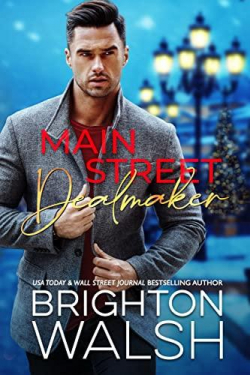 Main Street Dealmaker par Brighton Walsh