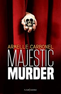 Majestic Murder par Armelle Carbonel