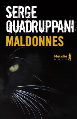 Maldonnes par Serge Quadruppani