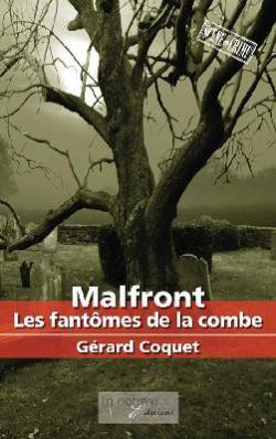 Malfront : Les fantmes de la combe par Grard Coquet