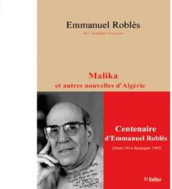 Malika et autres nouvelles d'Algrie par Emmanuel Robls