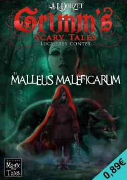 Grimm's scary tales, tome 11 : Malleus Maleficarum par Anthony-Luc Douzet