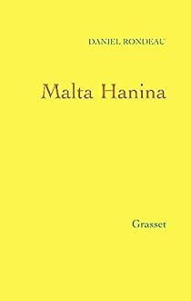 Malta Hanina par Daniel Rondeau