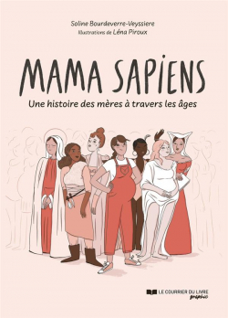 Mama sapiens par Soline Bourdeverre-Veyssiere