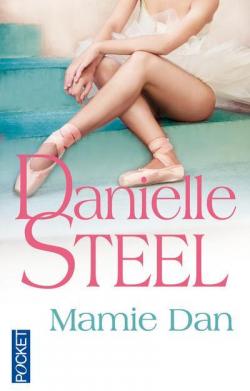 Mamie Dan par Danielle Steel