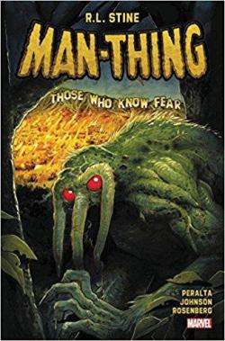 Man-thing : Those who know fear par Robert Lawrence Stine