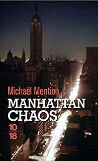 Manhattan chaos par Michal Mention