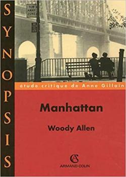 Manhattan de Woody Allen par Anne Gillain