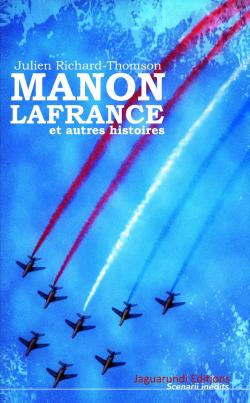 Manon Lafrance par Julien Richard-Thomson