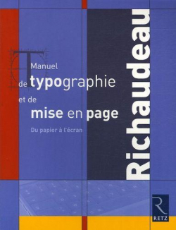 Manuel de typographie et de mise en page par Franois Richaudeau
