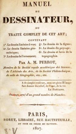 Manuel du Dessinateur, ou Trait complet de cet Art par Nicolas-Edme Roret