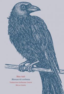Manuscrit corbeau par Max Aub