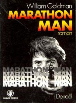 Marathon Man par William Goldman
