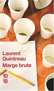 Marge brute par Laurent Quintreau