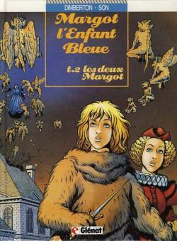 Margot, l'enfant bleue, tome 2 : Les deux Margot par Franois Dimberton