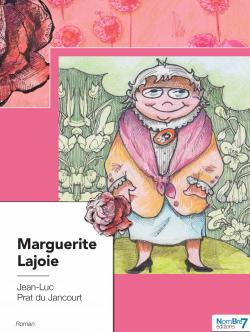 Marguerite Lajoie par Jean-Luc Prat du Jancourt