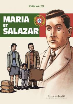 Maria et Salazar par Robin Walter