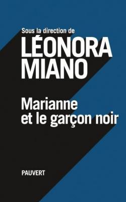 Marianne et le garon noir par Lonora Miano