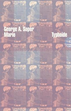 Marie Typhoïde par George A. Soper