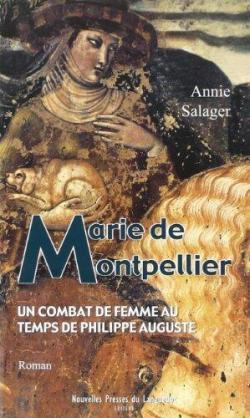 Marie de Montpellier par Annie Salager