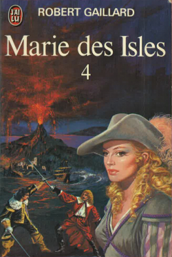 Marie des Isles, tome 4 par Robert Gaillard