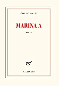 Marina A par Éric Fottorino