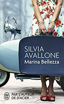 Marina Bellezza par Silvia Avallone