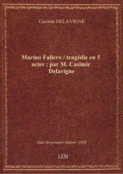 Marino Faliero par Casimir Delavigne