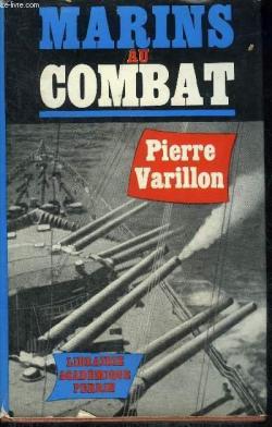 Marins au Combat. par Pierre Varillon