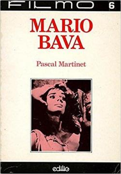 Mario Bava par Pascal Martinet