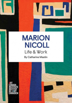 Marion Nicoll sa vie et son uvre par Catharine Mastin