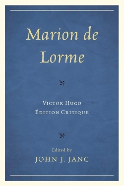 Marion de Lorme par Victor Hugo